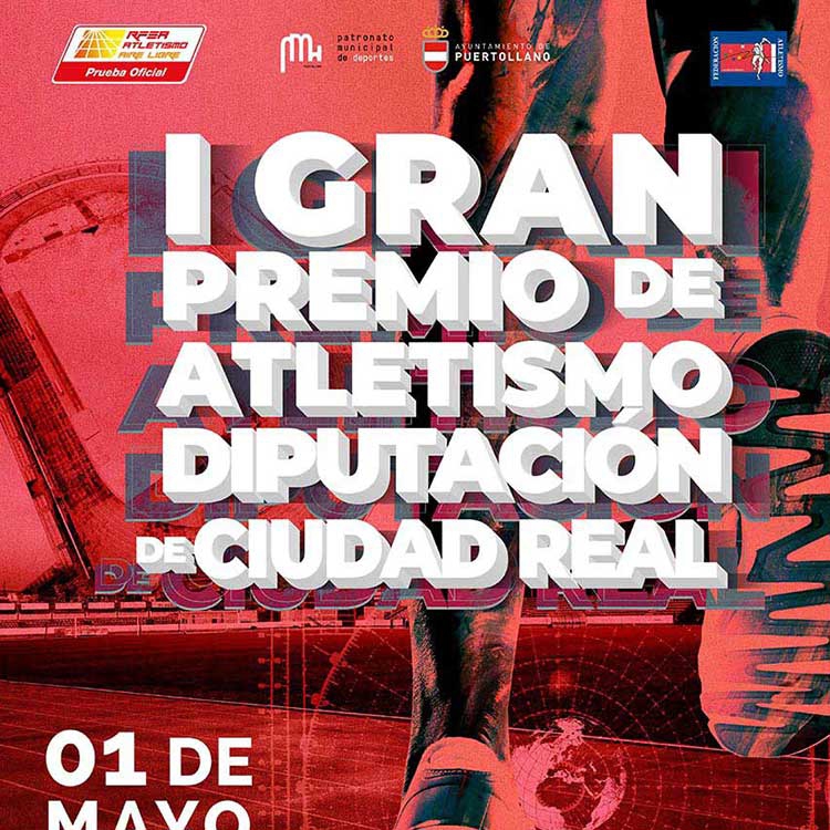 I Trofeo Nacional Atletismo Diputación de Ciudad Real